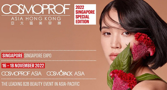 Cosmoprof Asia 2022 - Asia's Leading Beauty Trade Exhibition